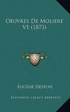 Oeuvres De Moliere V1 (1873)