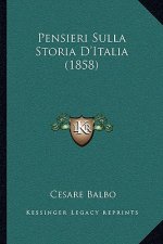 Pensieri Sulla Storia D'Italia (1858)
