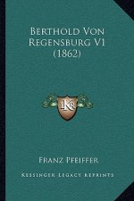 Berthold Von Regensburg V1 (1862)
