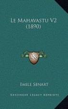 Le Mahavastu V2 (1890)