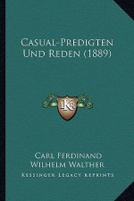 Casual-Predigten Und Reden (1889)