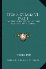 Storia D'Italia V1, Part 1: Dai Tempi Piu Antichi Sino Alle Guerre Puniche (1894)