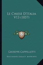 Le Chiese D'Italia V13 (1857)