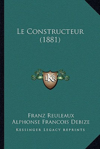Le Constructeur (1881)