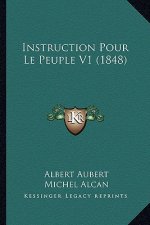 Instruction Pour Le Peuple V1 (1848)