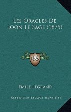 Les Oracles De Loon Le Sage (1875)