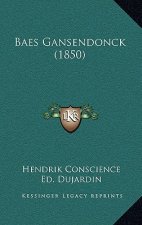 Baes Gansendonck (1850)