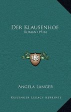 Der Klausenhof: Roman (1916)