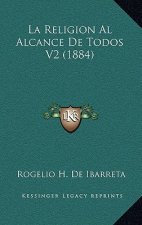 La Religion Al Alcance De Todos V2 (1884)