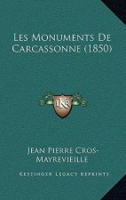 Les Monuments De Carcassonne (1850)
