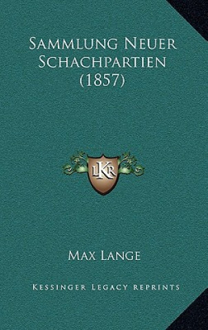 Sammlung Neuer Schachpartien (1857)