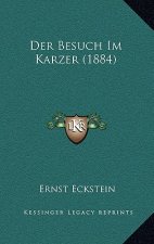 Der Besuch Im Karzer (1884)
