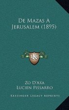 De Mazas A Jerusalem (1895)