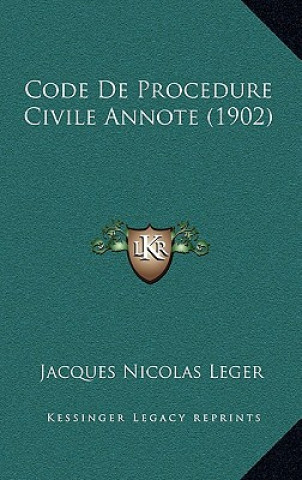 Code De Procedure Civile Annote (1902)