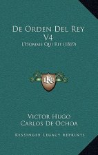 De Orden Del Rey V4: L'Homme Qui Rit (1869)