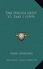 Der Heilige Geist V1, Part 1 (1919)