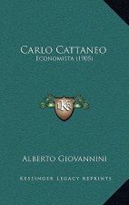 Carlo Cattaneo: Economista (1905)