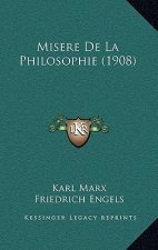 Misere De La Philosophie (1908)