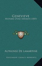 Genevieve: Histoire D'Une Servante (1857)