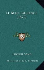 Le Beau Laurence (1872)