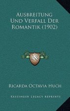 Ausbreitung Und Verfall Der Romantik (1902)