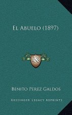 El Abuelo (1897)