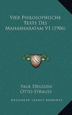 Vier Philosophische Texte Des Mahabharatam V1 (1906)
