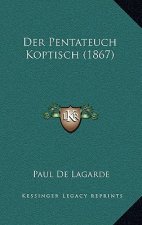 Der Pentateuch Koptisch (1867)