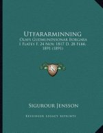 Utfararminning: Olafs Gudmundssonar Borgara I Flatey F. 24 Nov. 1817 D. 28 Febr. 1891 (1891)