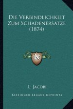 Die Verbindlichkeit Zum Schadenersatze (1874)