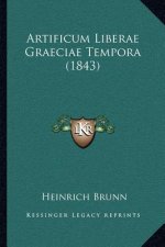 Artificum Liberae Graeciae Tempora (1843)