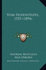 Vom Hosenteufel, 1555 (1894)