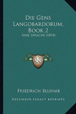 Die Gens Langobardorum, Book 2: Ihre Sprache (1874)
