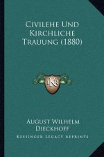 Civilehe Und Kirchliche Trauung (1880)