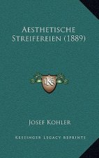 Aesthetische Streifereien (1889)