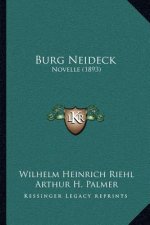 Burg Neideck: Novelle (1893)