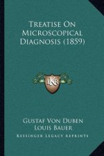 Treatise on Microscopical Diagnosis (1859)