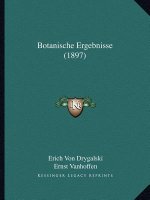 Botanische Ergebnisse (1897)