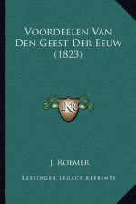 Voordeelen Van Den Geest Der Eeuw (1823)