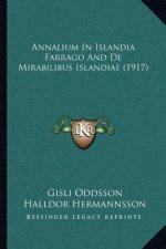 Annalium in Islandia Farrago and de Mirabilibus Islandiae (1917)