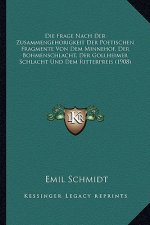 Die Frage Nach Der Zusammengehorigkeit Der Poetischen Fragmente Von Dem Minnehof, Der Bohmenschlacht, Der Gollheimer Schlacht Und Dem Ritterpreis (190