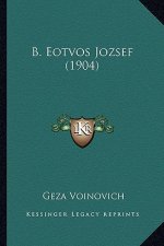 B. Eotvos Jozsef (1904)