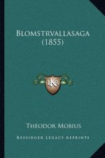Blomstrvallasaga (1855)