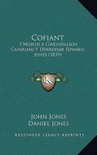 Cofiant: Y'Nghyd a Gweddillion Caniadau y Diweddar Edward Jones (1839)