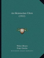 An Heimischen Ufern (1912)