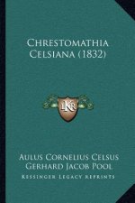 Chrestomathia Celsiana (1832)