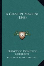 A Giuseppe Mazzini (1848)
