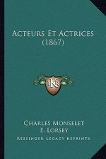 Acteurs Et Actrices (1867)