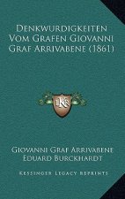 Denkwurdigkeiten Vom Grafen Giovanni Graf Arrivabene (1861)