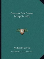 Canconer Dels Comtes D'Urgell (1906)